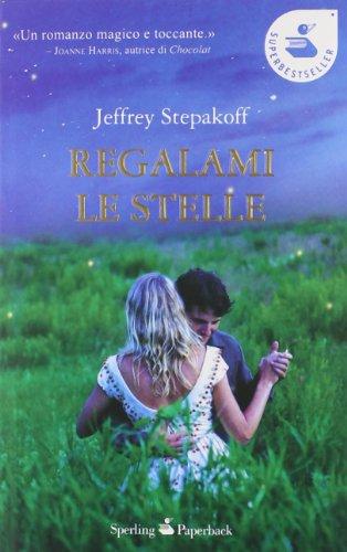 Regalami le stelle