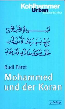 Urban Taschenbücher, Bd.32, Mohammed und der Koran