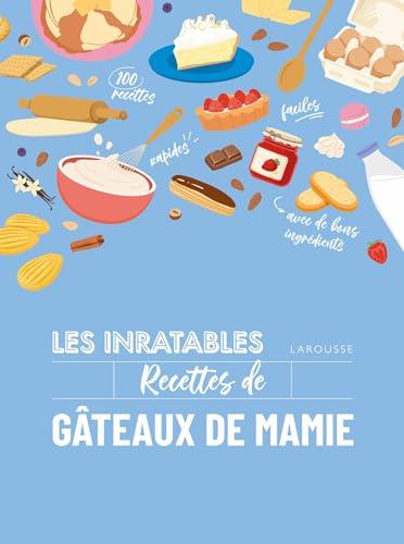 Les inratables recettes de gâteaux de mamie