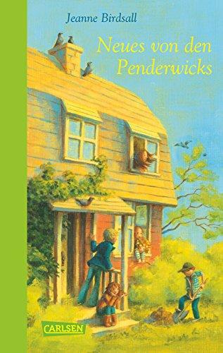 Die Penderwicks, Band 4: Neues von den Penderwicks