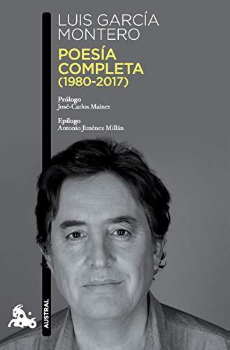 Poesía completa (1980-2017) (Contemporánea, Band 3)