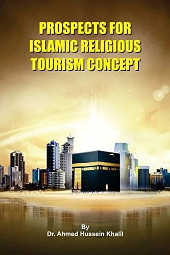 Prospects for Islamic Religious Tourism Concept