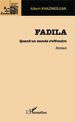 Fadila : quand un monde s'effondre