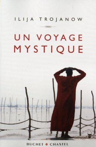 Un voyage mystique