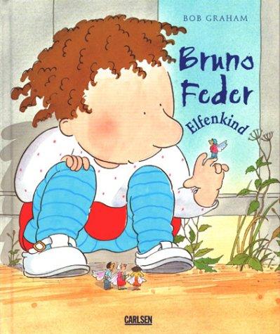 Bruno Feder, Elfenkind