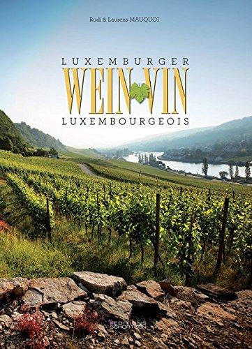 Vin luxembourgeois. Luxemburger Wein