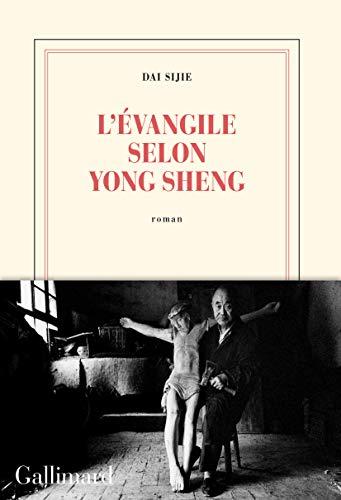 L'Evangile selon Yong Sheng