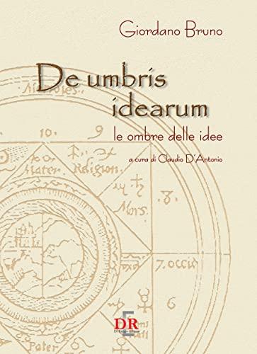 De umbris idearum. Le ombre delle idee (Arcobaleno)