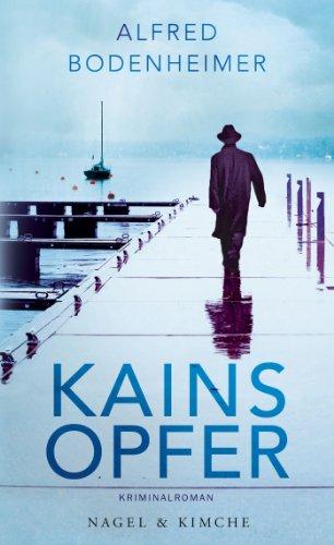 Kains Opfer: Roman