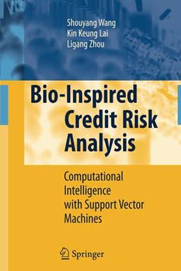 Bio-Inspired Credit Risk Analysis: Computational Intelligence with Support Vector Machines