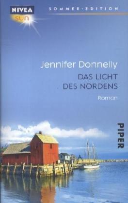 Das Licht des Nordens: Roman