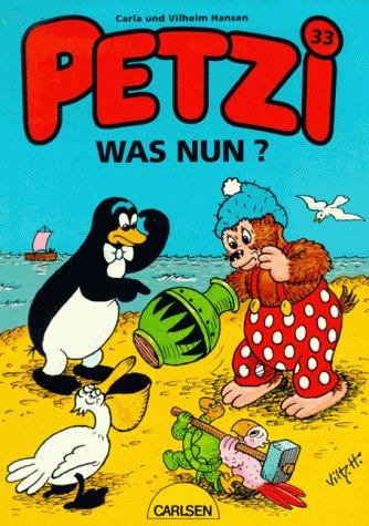 Petzi, Bd.33, Petzi, was nun?