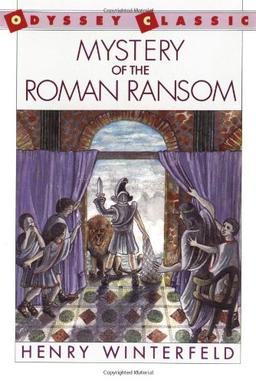 Mystery of the Roman Ransom (Odyssey Classic)