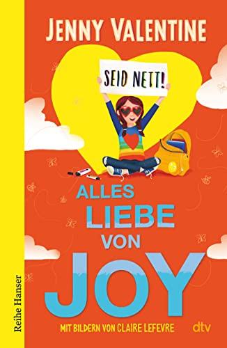 Alles Liebe von Joy (Die Joy-Applebloom-Trilogie, Band 2)