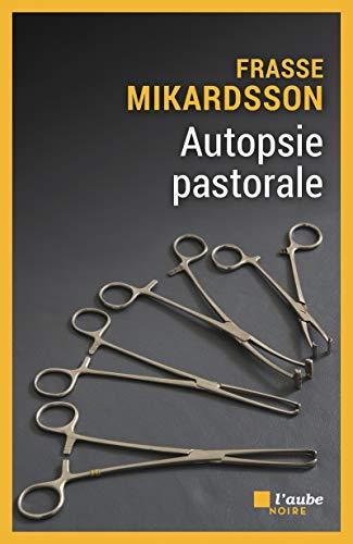 Autopsie pastorale