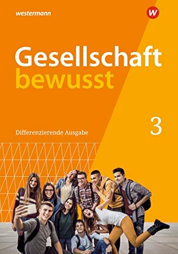 Gesellschaft bewusst - Ausgabe 2021 für Nordrhein-Westfalen: Schülerband 3