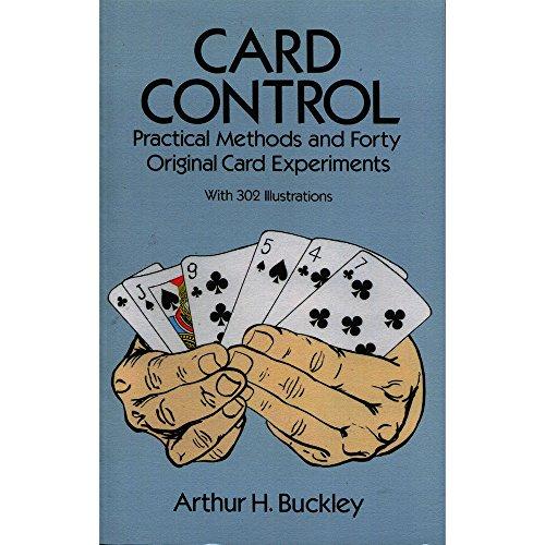 Card Control: Practical Methods and Forty Original Card Experiments (Dover Magic Books)