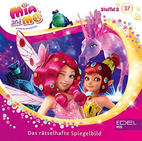 Mia and me - Folge 37: Das rätselhafte Spiegelbild - Das Original-Hörspiel zur TV-Serie