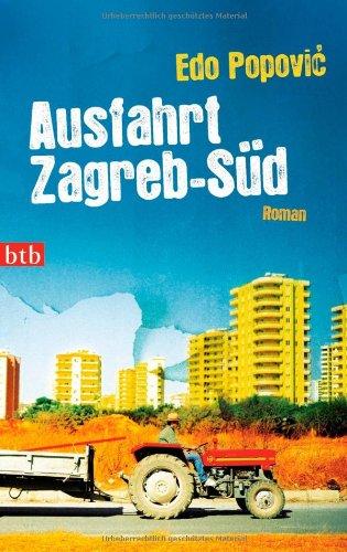 Ausfahrt Zagreb-Süd: Roman