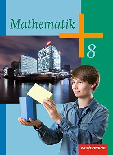 Mathematik - Ausgabe 2014 für die Klassen 8-10 Sekundarstufe I: Schülerband 8