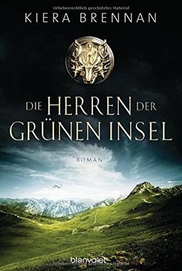 Die Herren der Grünen Insel: Roman