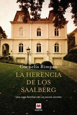 HERENCIA DE LOS SAALBERG (Grandes Novelas)