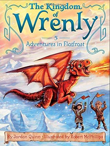 Adventures in Flatfrost (The Kingdom of Wrenly, Band 5)