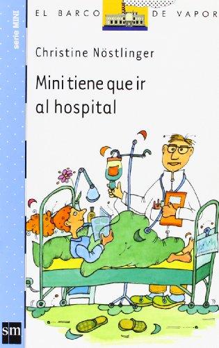 Mini tiene que ir al hospital (Barco de Vapor Azul, Band 13)