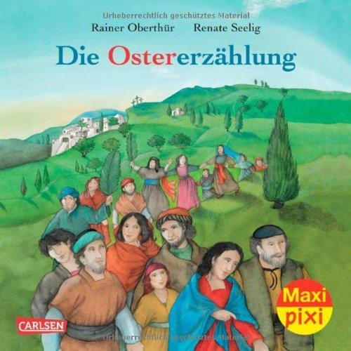 Maxi-Pixi Nr. 147: Die Ostererzählung