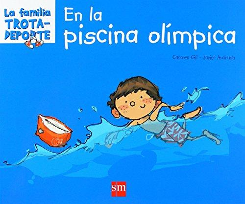 En la piscina olímpica (La familia trotadeporte, Band 2)