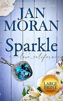 Sparkle (Love California, Band 6)