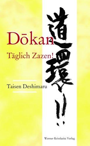 DOKAN - Täglich Zazen!