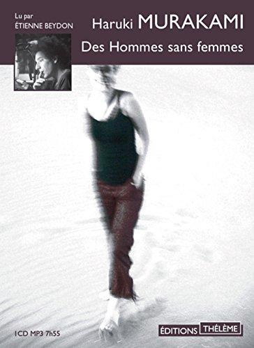 Des hommes sans femmes