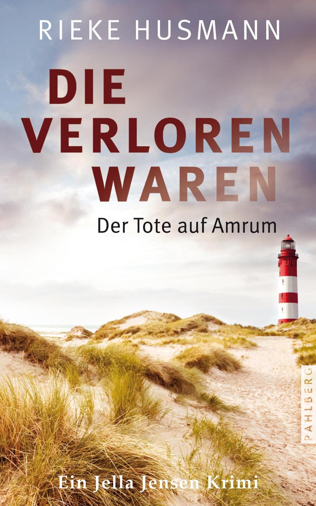 Die verloren waren: Der Tote auf Amrum (Jella Jensen)