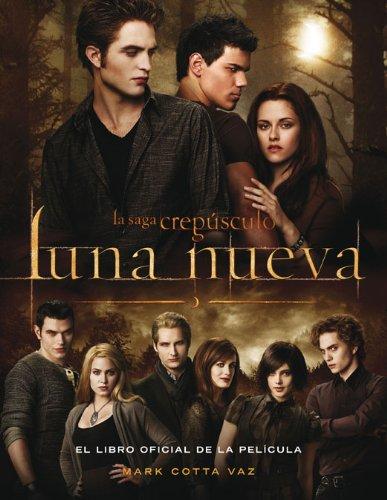 Luna nueva : el libro oficial de la película (Alfaguara Juvenil)