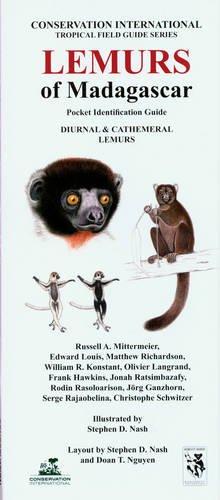 Lemurs of Madagascar: Diurnal and Cathemeral Lemurs: Pocket Identification Guide (Conservation International Tropical Pocket Guide Series)