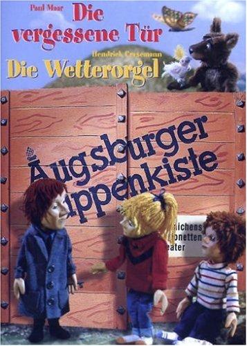 Augsburger Puppenkiste - Die vergessene Tür / Die Wetterorgel