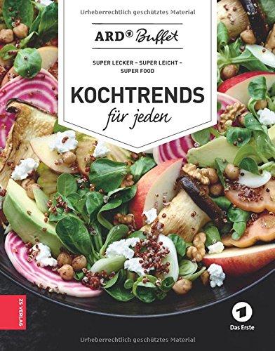 ARD Buffet. Kochtrends für jeden