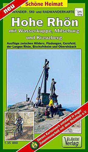 Wander-, Ski- und Radwanderkarte Hohe Rhön mit Wasserkuppe, Milseburg und Kreuzberg: Ausflüge zwischen Hilders, Fladungen, Gersfeld, der Langen Rhön, ... Oberelsbach. Maßstab 1:35000 (Schöne Heimat)