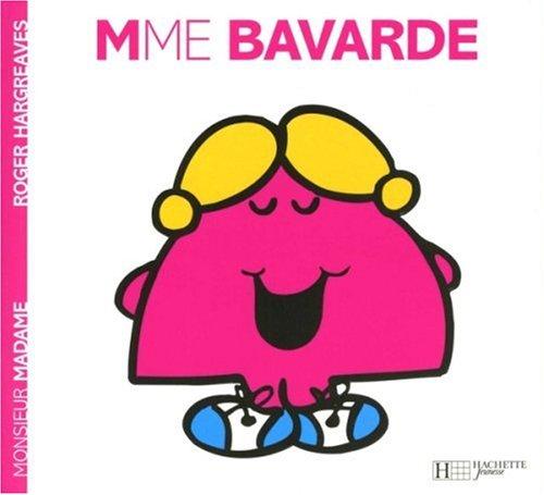 Madame Bavarde