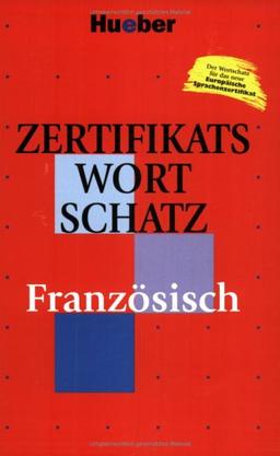 Zertifikatswortschatz, Französisch