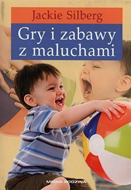 Gry i zabawy z maluchami