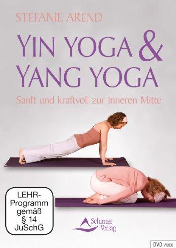 Yin Yoga & Yang Yoga - Sanft und kraftvoll zur inneren Mitte - mit Stefanie Arend und Musik von Irina Kornilenko