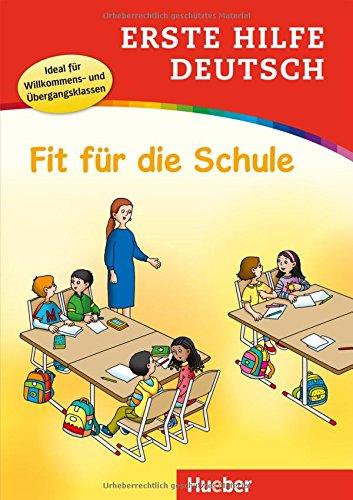 Erste Hilfe Deutsch / Erste Hilfe Deutsch - Fit für die Schule: Buch (Miscel.)