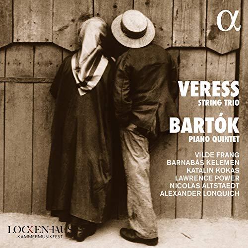 Verress/Bartok: Streichtrio / Klavierquintett