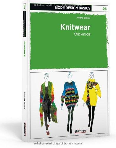 Mode Design Basics: Knitwear - Strickmode