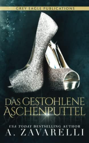 Das gestohlene Aschenputtel