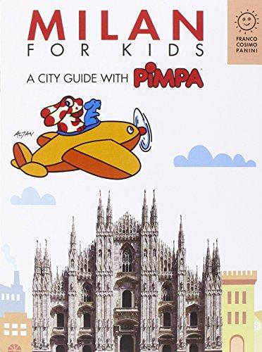 Milan for kids. A city guide with Pimpa