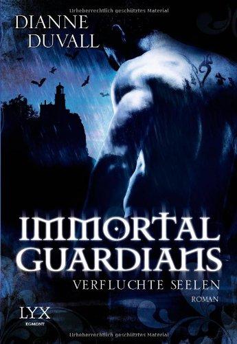 Immortal Guardians: Verfluchte Seelen