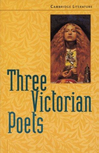 Three Victorian Poets (Cambridge Literature)